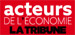 acteurs de l'Economie La Tribune